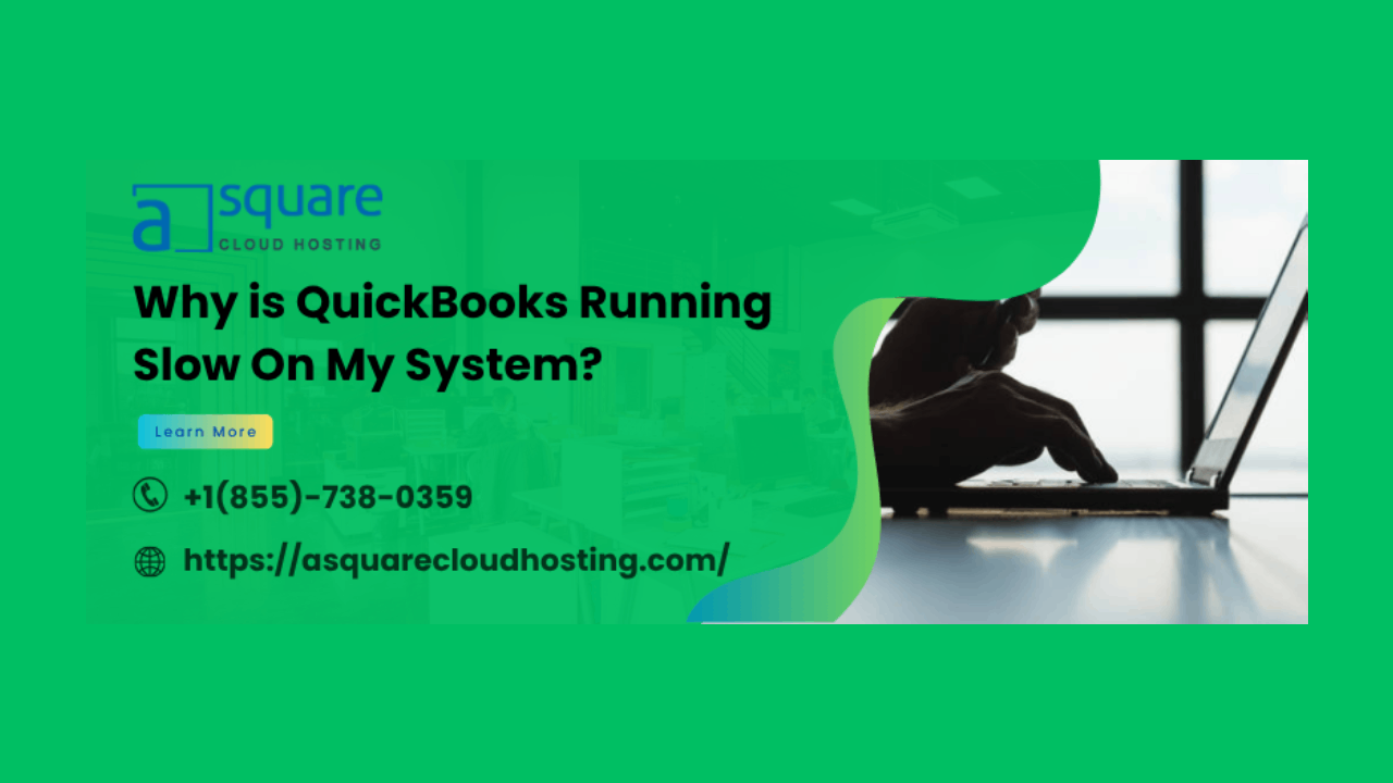 Get Rid of QuickBooks Running Slow Error Once & For All